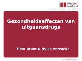 Gezondheidseffecten van uitgaansdrugs