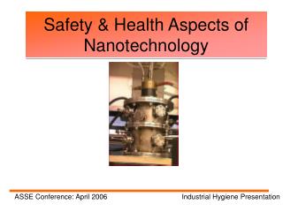 Safety & Health Aspects of Nanotechnology