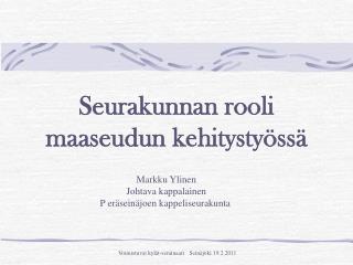 Seurakunnan rooli maaseudun kehitystyössä