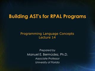 Building AST's for RPAL Programs