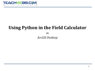 Using Python in the Field Calculator in ArcGIS Desktop