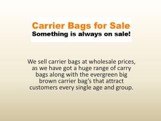 Purchase Big brown carrier bags
