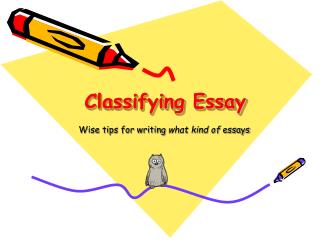 Classifying Essay