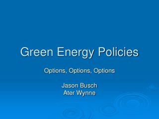 Green Energy Policies