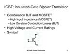 IGBT: Insulated-Gate Bipolar Transistor