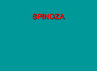 SPINOZA