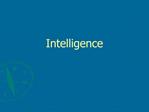 Intelligence