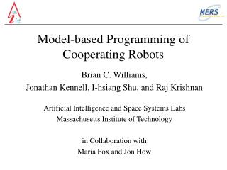 Model-based Programming of Cooperating Robots
