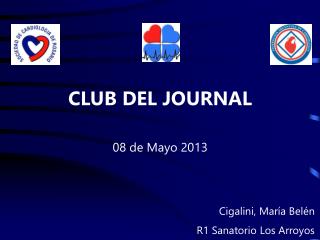 CLUB DEL JOURNAL 08 de Mayo 2013