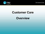 Customer Care Overview