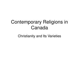 Contemporary Religions in Canada