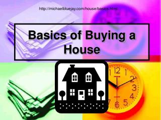 Basics of Buying a House