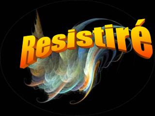 Resistiré