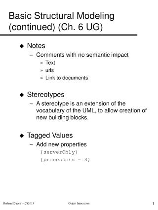 Basic Structural Modeling (continued) (Ch. 6 UG)