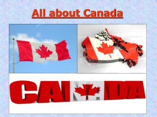 PPT - All About Canada PowerPoint Presentation, Free Download - ID:3962723