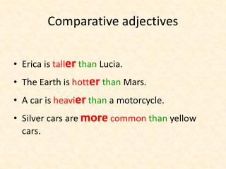 Comparative adjectives