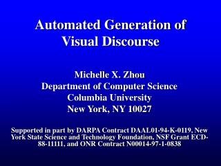 Automated Generation of Visual Discourse