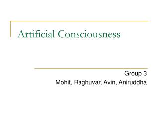 Artificial Consciousness