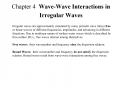 Chapter 4 Wave-Wave Interactions in Irregular Waves