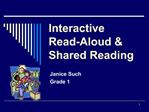 Interactive Read-Aloud Shared Reading