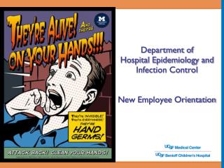 Department of Hospital Epidemiology and Infection Control New Employee Orientation