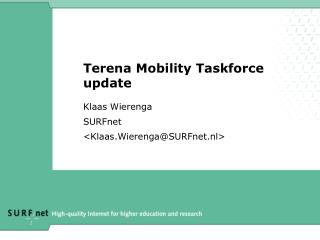 Terena Mobility Taskforce update