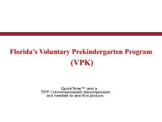 PPT - Florida Voluntary Prekindergarten VPK Assessment Instructional ...