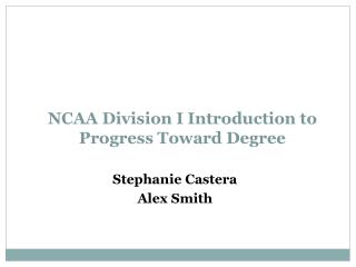 NCAA Division I Introduction to Progress Toward Degree