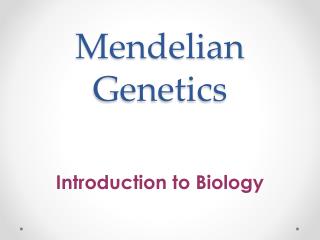 Mendelian Genetics