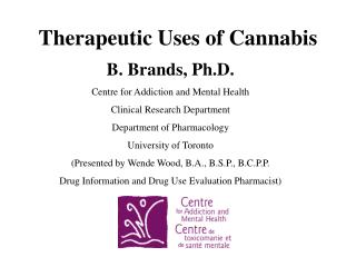 Therapeutic Uses of Cannabis