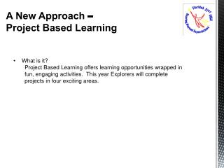 A New Approach â€“ Project Based Learning