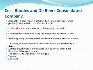 Cecil Rhodes and De Beers Consolidated Company.