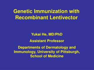 Genetic Immunization with Recombinant Lentivector