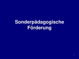 SonderpÃ¤dagogische FÃ¶rderung