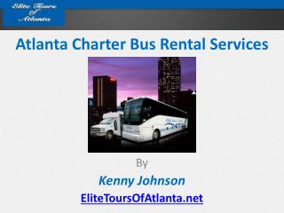 Atlanta Charter Bus Rental Services