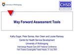 Way Forward Assessment Tools