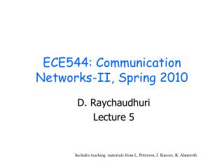 ECE544: Communication Networks-II, Spring 2010