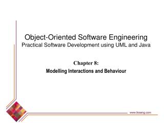 Chapter 8: Modelling Interactions and Behaviour