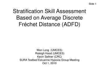 Stratification Skill Assessment Based on Average Discrete FrÃ©chet Distance (ADFD)