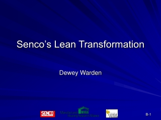Senco’s Lean Transformation