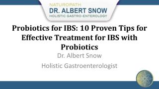 Probiotics for IBS: 10 Proven Tips for Effective Treatment f