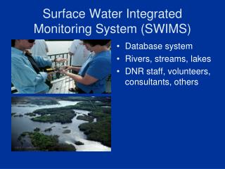 Surface Water Integrated Monitoring System (SWIMS)