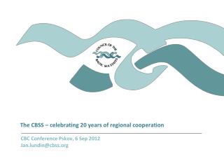 The CBSS â€“ celebrating 20 years of regional cooperation