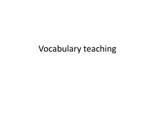 Vocabulary teaching