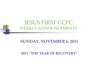 JESUS FIRST CCFC WEEKLY ANNOUNCEMENTS