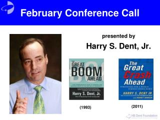 February Conference Call