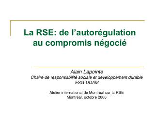 La RSE: de lâ€™autorÃ©gulation au compromis nÃ©gociÃ©