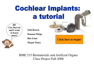 BME 215 Biomaterials and Artificial Organs Class Project Fall 2008