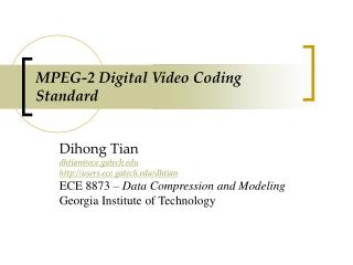 MPEG-2 Digital Video Coding Standard