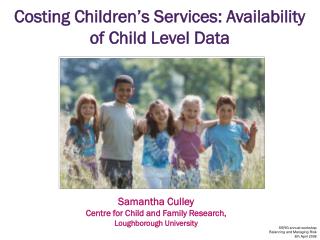 Costing Childrenâ€™s Services: Availability of Child Level Data